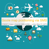 Google Map positioning via SMS using the STM32F1 Easy + Quectel M95 (GSM) + Ublox MAX-7c (GPS)