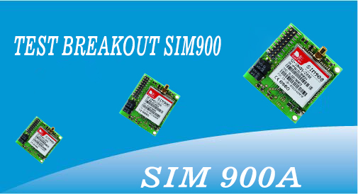 Breakout SIM900 test guide, SIM900A