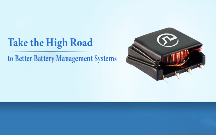 Take the High Road to Better Battery Management Systems