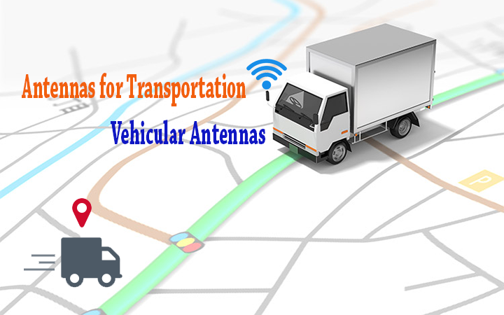 Top Five Antennas for Transportation | Vehicular Antennas